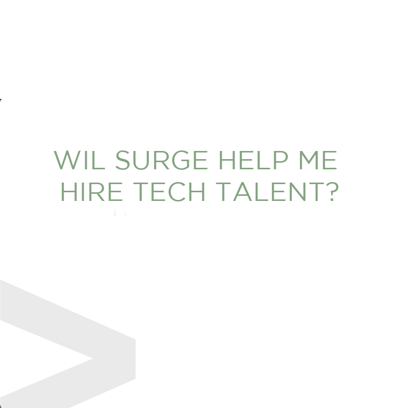 Surge Decoded: Will Surge Help Me Hire Tech Talent?
